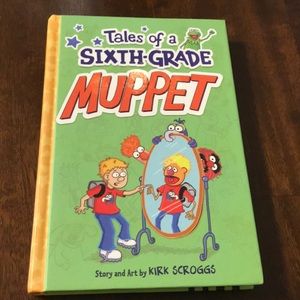 Tales of a Sixth-Grade Muppet  Hardcover Book